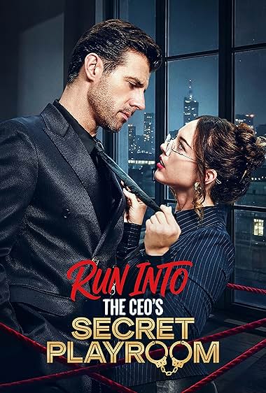 Run into the CEO\'s Secret Playroom